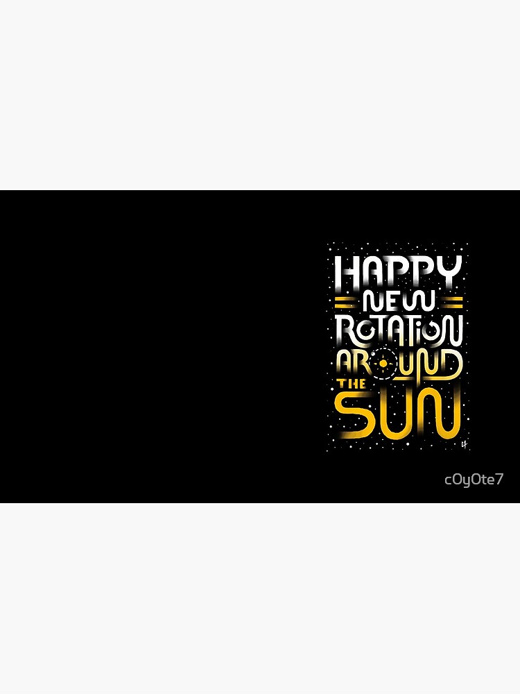 Feliz nueva rotación alrededor del sol de c0y0te7
