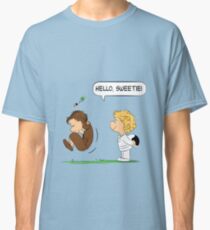 Hello, Sweetie Classic T-Shirt