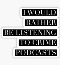 True Crime Sticker