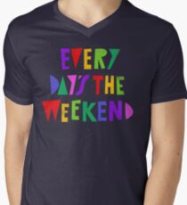 Wochenende jeden Tag T-Shirt mit V-Ausschnitt für Männer