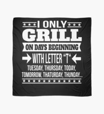 Grill Lover Funny Saying Gift Scarf