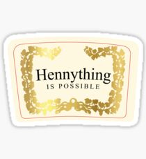 Hennything ist mögliches T-Shirt Sticker