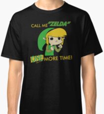 Call Me Zelda One More Time Classic T-Shirt