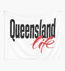 Queensland Life Australia Raised Me Wall Tapestry