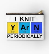 I Knit Yarn Periodically - Science Geek Knitters Studio Pouch