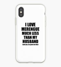 Merengue Wife Funny Valentine Gift Idea For My Spouse From Husband I Love iPhone Case