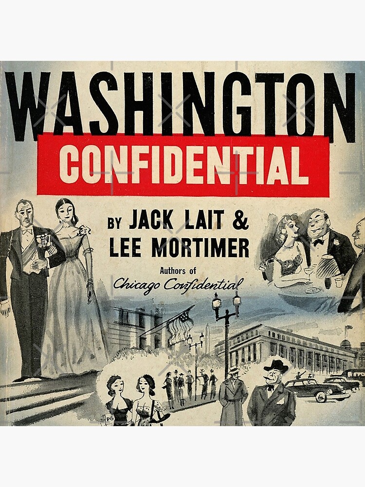 Washington Confidential by DC-Confidential