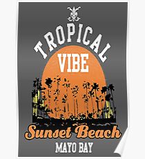 Tropical Vibe Sunset Beach Poster