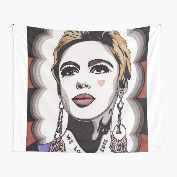 We Love You Edie Tapestry