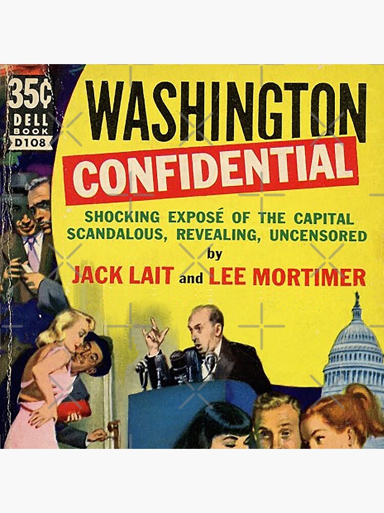 Washington Confidential by DC-Confidential