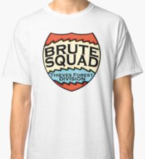 We are the Brute Squad Classic T-Shirt