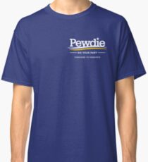 Subscribe to Pewdiepie merch Classic T-Shirt