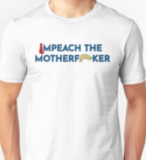 Funny Anti-Trump “Impeach" Shirt and Stickers Unisex T-Shirt
