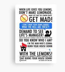 When Life Gives You Lemons Canvas Print