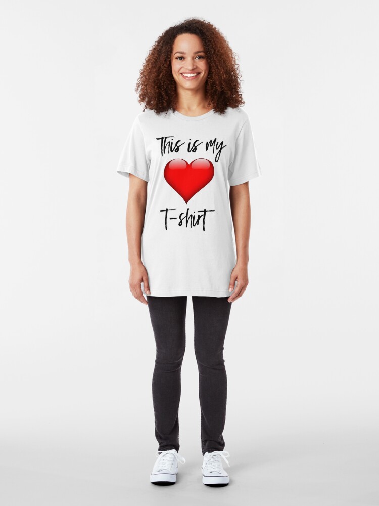 Alternate view of This is My Heart T-Shirt Slim Fit T-Shirt