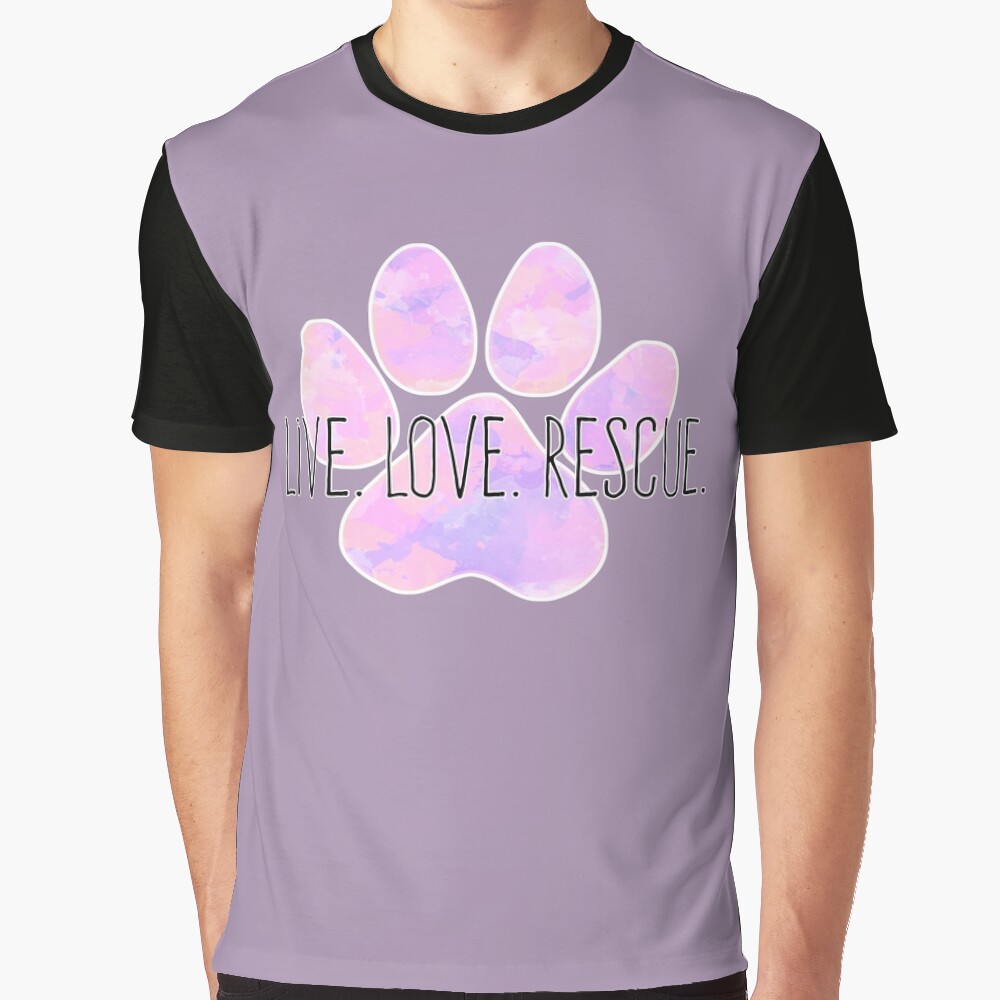 Live Love Rescue Dog Paw Graphic T-Shirt