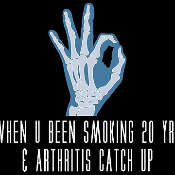 Vorschaubild zum Design Smoking Reumatoid Arthritis - Autoimmune Disease Gift von yeoys