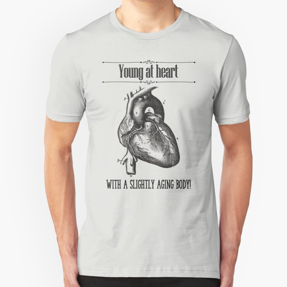 Young At Heart Slim Fit T-Shirt