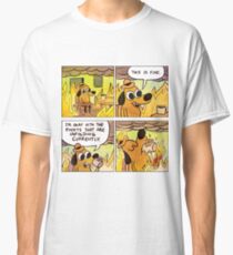 This is Fine (4 Panel Comic) Classic T-Shirt