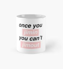 Once you Jimin... Mug