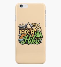 Take A Hike iPhone 6 Case