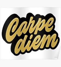 Carpe Diem Poster