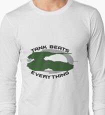 Tank Beats Everything Long Sleeve T-Shirt
