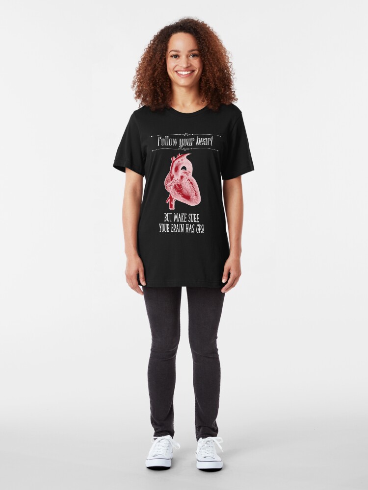 Alternate view of Follow Your Heart - Reverse Image Slim Fit T-Shirt