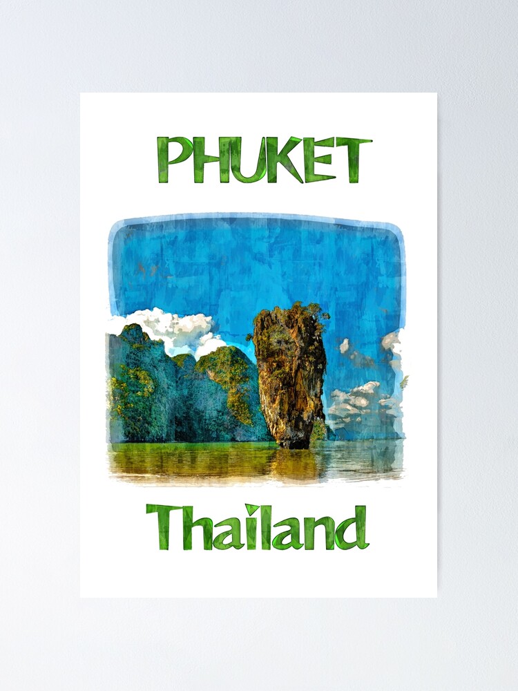 Phang Nga Bay Phuket Thailand Poster By Bokeelee Redbubble