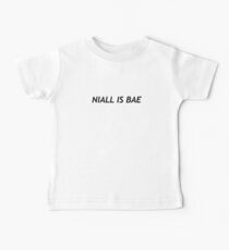 Niall is Bae 1D Baby Tee