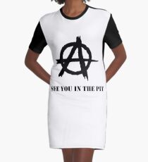 See You In The Pit Punk Rock Anarchy Graphic T-Shirt Dress