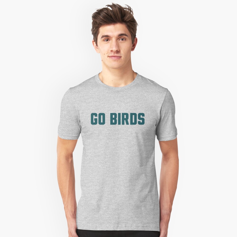 go birds t shirt