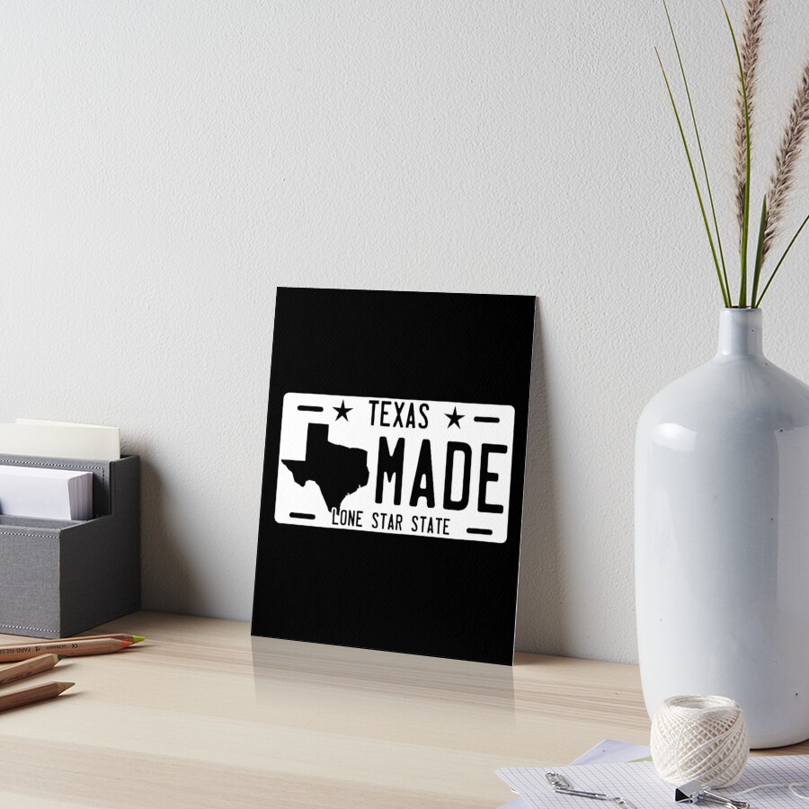 Texas Made License Plate Art Board Print By Designeclipse