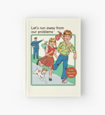Let's Run Away Hardcover Journal