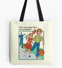 Let's Run Away Tote Bag