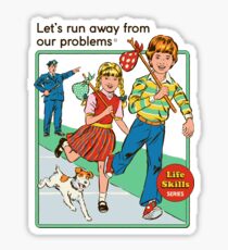 Let's Run Away Sticker