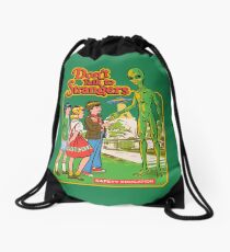 Don't Talk To Strangers Drawstring Bag