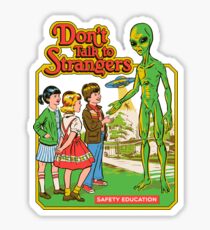 Don't Talk To Strangers Sticker