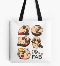 You Look Fab! -Puglie Tote Bag