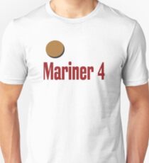 Mariner 4 Exploring Mars Red Planet Unisex T-Shirt