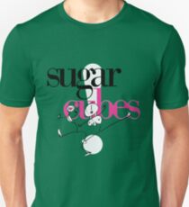Sugarcubes Life's too Good Unisex T-Shirt