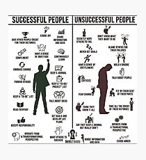 Best Entrepreneur Quotes - Successful People Versus Unsuccessful People Photographic Print