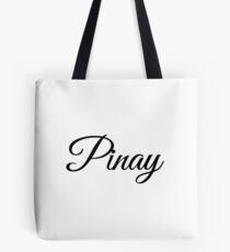 Pinay Schriftzug Tote Bag