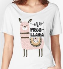 No Prob-Llama Women's Relaxed Fit T-Shirt