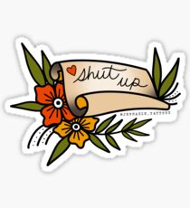 Shut Up Scroll Sticker
