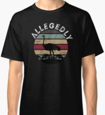 Angeblich Strauß-Weinlese-Vogel-Liebhaber Retro Classic T-Shirt