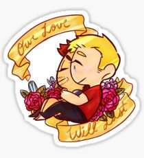 Our Love Will Last Sticker