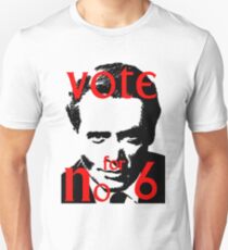 Vote #6 Unisex T-Shirt