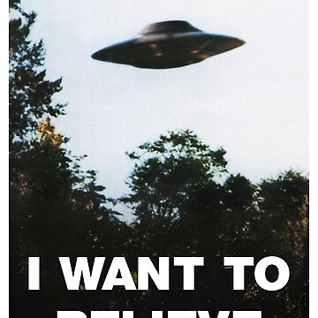 I Want To Believe X-Files Poster | Postcard