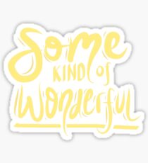 Beautiful - Some Kind of Wonderful Sticker